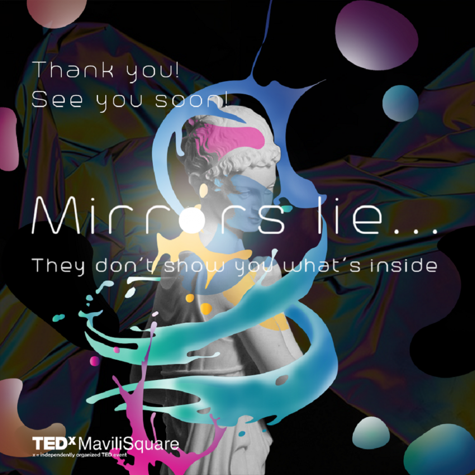 Thankyou TEDxMaviliSquare