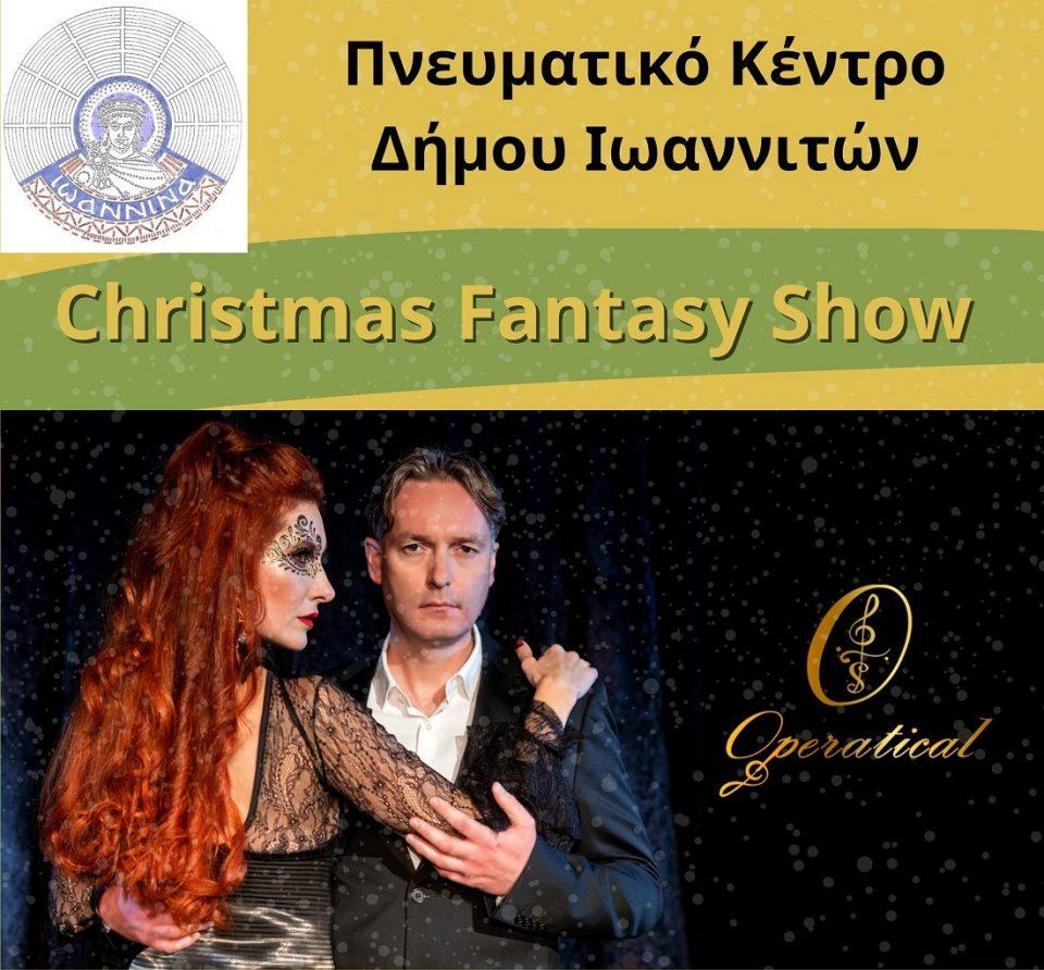 Christmas Fantasy Show Operatical